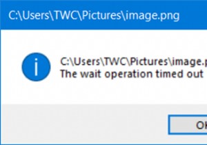 Windows11/10で画像を開いているときに待機操作がタイムアウトしました 