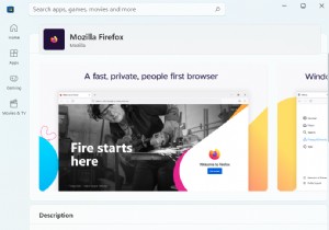 Windows 10 および 11 の Microsoft Store で Mozilla Firefox を入手できるようになりました
