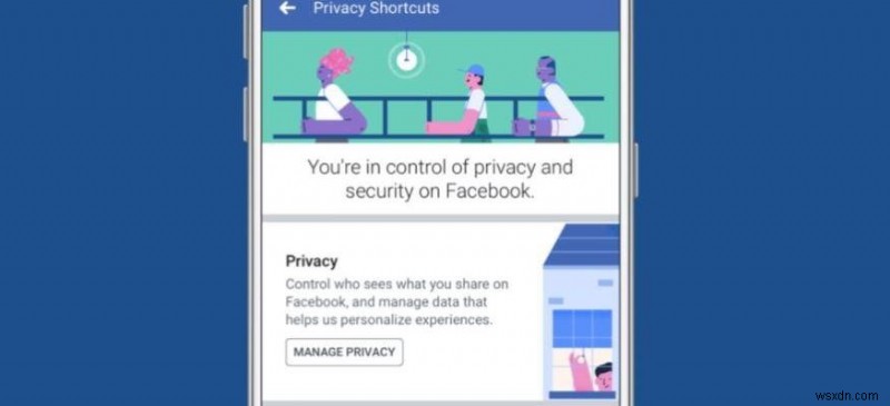 Facebook でプライバシーを確​​実に保護する方法