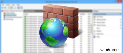 Windowsファイアウォールで高度なルールを作成し、アプリのインターネット接続をブロックする方法