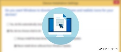 Windows Updateによるドライバーの自動更新を無効にする3つの方法