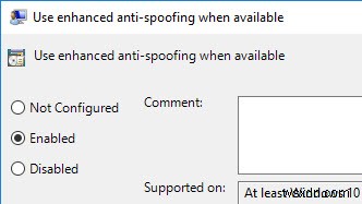 Windows 10で強化されたスプーフィング防止(Enhanced Anti-Spoofing)を有効にする方法