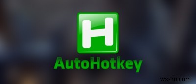 AutoHotkeyスクリプトをWindows起動時に自動実行する2つの設定方法