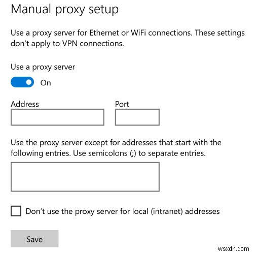 Windows 10でプロキシサーバーを設定して接続を保護する方法
