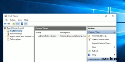 Windowsイベントビューアのカスタムビューとは？作成・保存方法をわかりやすく解説