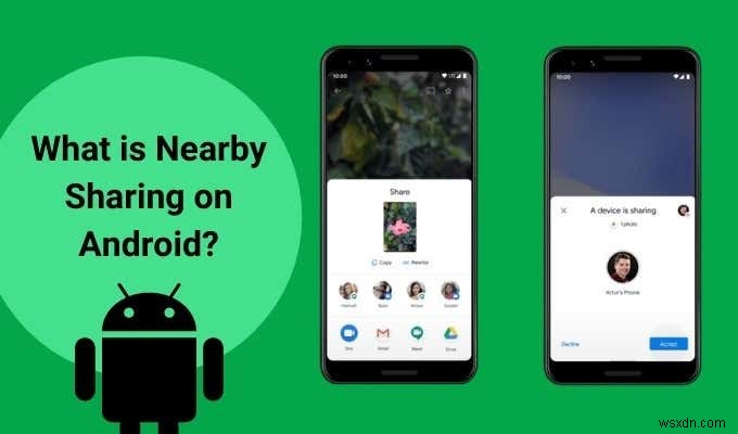 Androidの「近くの共有（Nearby Share）」とは？仕組みと使い方を徹底解説