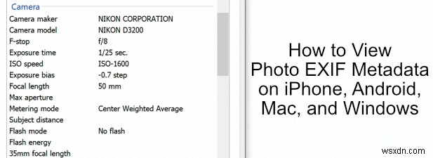 iPhone・Android・Mac・Windowsで写真のEXIFメタデータを確認する方法