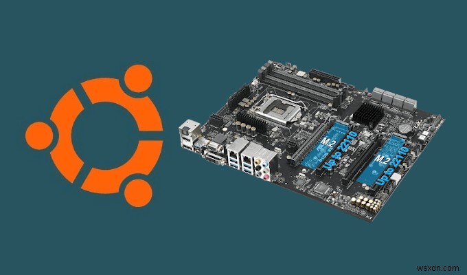 自分のマザーボードを確認する方法|Windows・Mac・Linux別に徹底解説