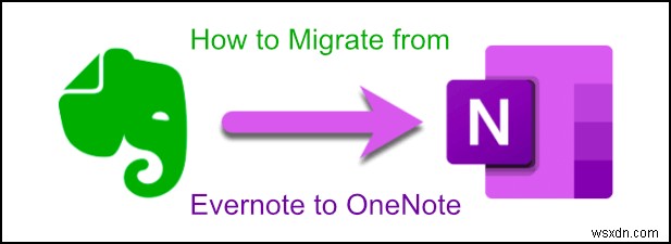 EvernoteのノートをMicrosoft OneNoteに移行する方法【Importerツール・ENEXファイル対応】