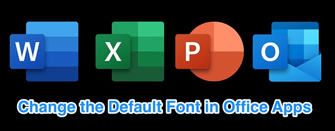 Word・Excel・PowerPoint・Outlookで既定のフォントを変更する方法【Office完全ガイド】