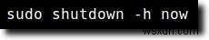 Ubuntuターミナルでシャットダウン・再起動する方法|shutdownコマンドの使い方を徹底解説
