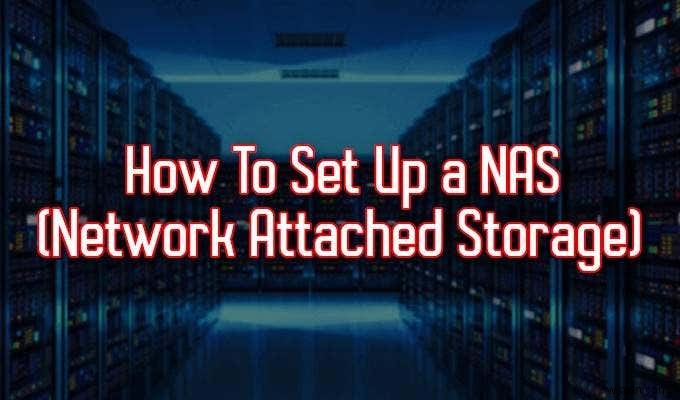 NAS（ネットワーク接続ストレージ）のセットアップ方法を徹底解説