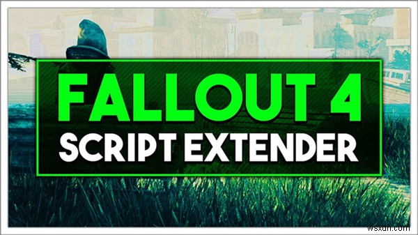 【解決済み】Fallout 4 Script Extender（F4SE）が動作しない・起動しない問題の原因と6つの対処法