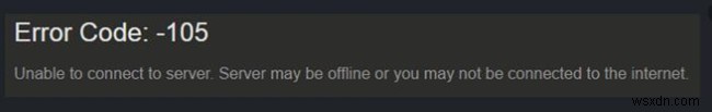 Steamエラーコード105の原因と対処法｜サーバーに接続できない問題を解決する