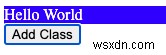 JavaScriptでクラスを追加する方法：classNameとadd()の使い方ガイド