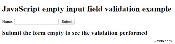 【初心者向け】JavaScriptで空の入力フィールドのフォーム検証を追加する方法