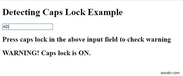JavaScriptで入力フィールド内のCapsLockがオンかどうかを検出する方法