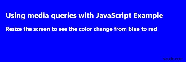 JavaScriptでメディアクエリを使う方法|window.matchMediaの基本と実装例