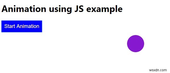 JavaScriptでアニメーションを作成する方法をわかりやすく解説