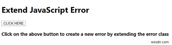 JavaScriptのErrorクラスは拡張できる?カスタムエラーを作成する最適な方法