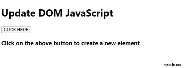 JavaScriptでDOMを更新する方法!ボタンクリックで要素を動的に追加するサンプルコード