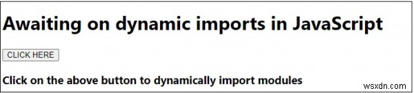 JavaScriptで動的インポート（dynamic import）をawaitする方法