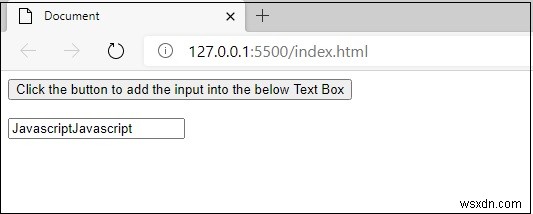 【JavaScript入門】HTMLのinput要素にテキストを追加するボタンの作り方