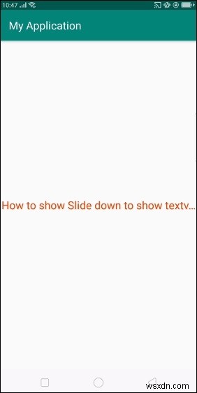 AndroidでTextViewにスライドダウンアニメーションを表示する方法