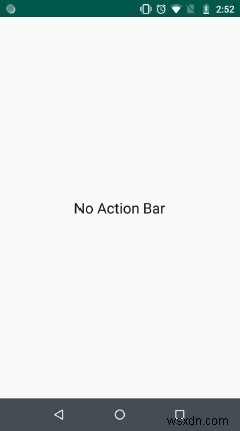 【Android】アクションバーを永続的に無効化する方法をわかりやすく解説
