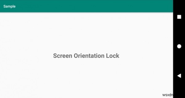 プログラムですべてのAndroidデバイスの画面の向きをロックする方法