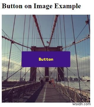 CSSを使って画像の上にボタンを重ねて表示する方法