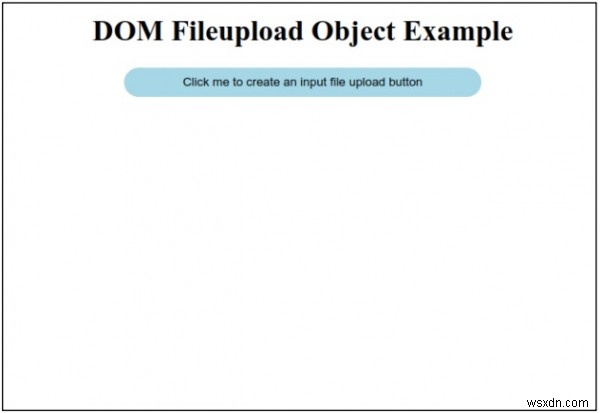 HTML DOM FileUploadオブジェクトとは？作成方法と主要プロパティを解説