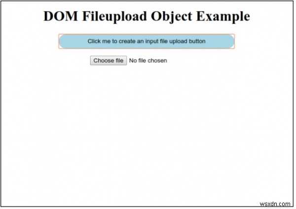 HTML DOM FileUploadオブジェクトとは？作成方法と主要プロパティを解説