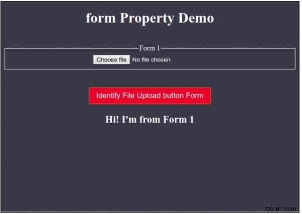 HTML DOM FileUploadのformプロパティ――ファイルアップロードボタンが属するフォームを取得する方法