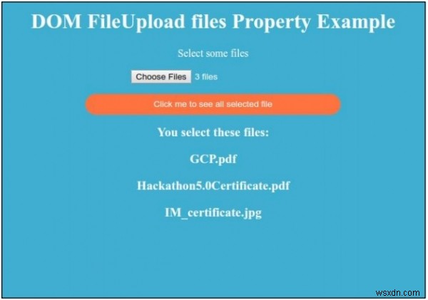 HTML DOM FileUploadのfilesプロパティとは?使い方をサンプルコードで解説