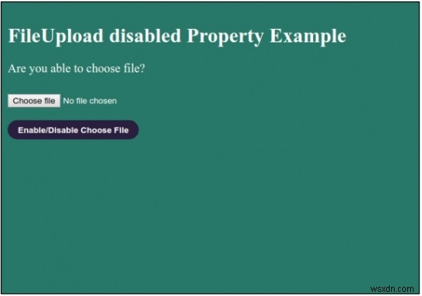 HTML DOM FileUploadのdisabledプロパティとは?構文と使い方をサンプルコード付きで解説