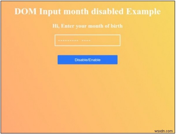 HTML DOM 入力月(month)の disabled プロパティの使い方を徹底解説