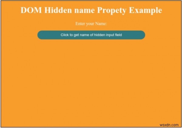 HTML DOM 入力隠し(hidden)フィールドのnameプロパティの使い方を解説
