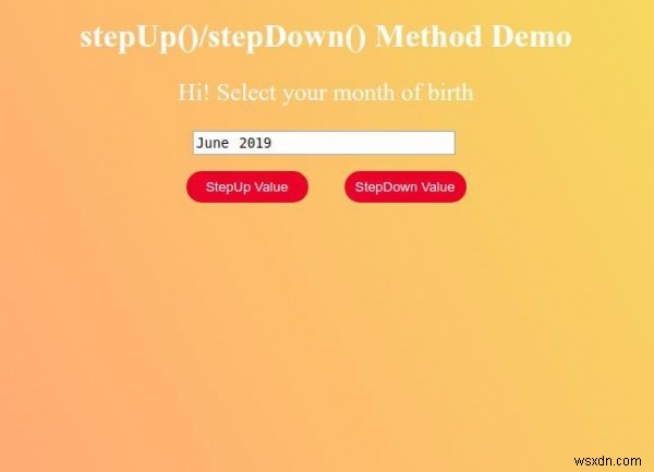HTML DOMのinput month型 stepUp()メソッドの使い方を解説