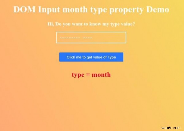 HTML DOM の input month 型（type）プロパティの使い方を解説