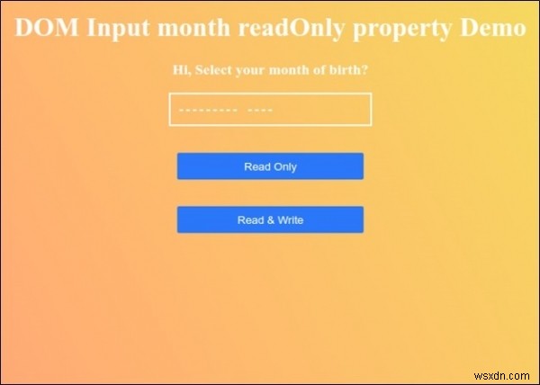 HTML DOM input monthのreadOnlyプロパティとは?取得・設定方法をサンプルコードで解説