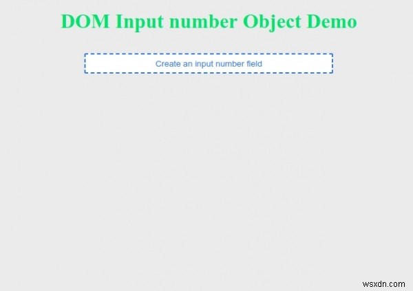 HTML DOMの入力番号（number）オブジェクトとは？基本構文・プロパティ・メソッドを解説