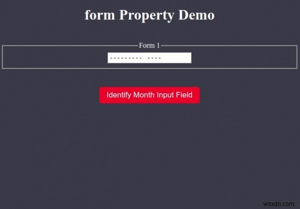 HTML DOM input month の form プロパティとは?使い方をサンプルコード付きで解説