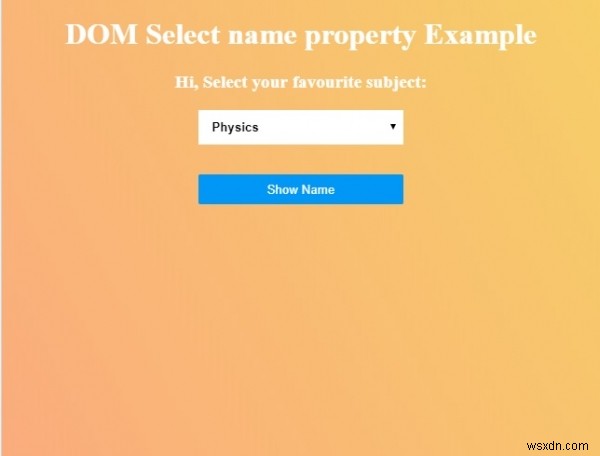 HTML DOM select要素のnameプロパティとは？取得・変更方法を実例付きで解説
