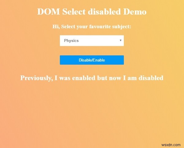 HTML DOM Selectのdisabledプロパティとは？取得・変更方法をサンプルコード付きで解説