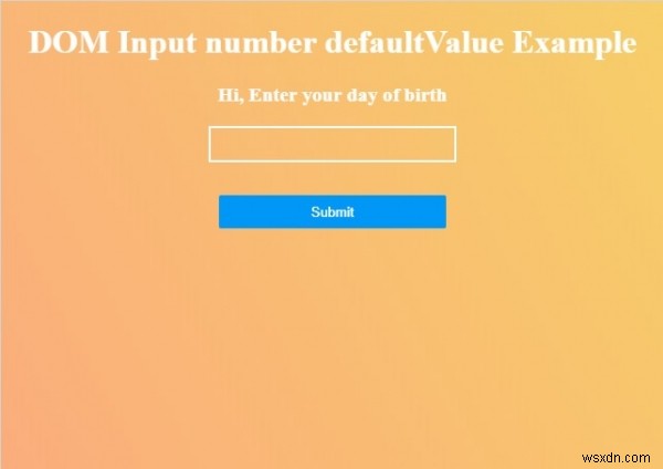 HTML DOM input number の defaultValue プロパティの使い方を解説