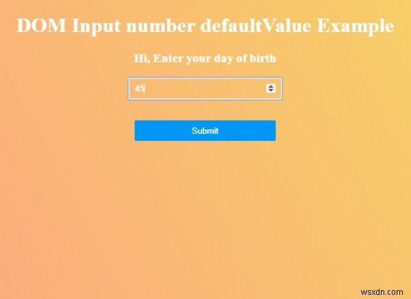 HTML DOM input number の defaultValue プロパティの使い方を解説