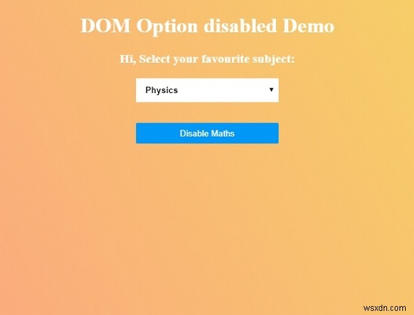 HTML DOM の option disabled プロパティの使い方を徹底解説