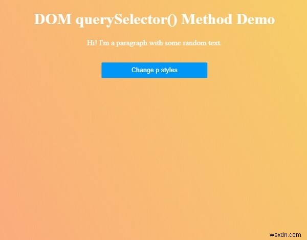 HTML DOM querySelector()メソッドの使い方を徹底解説
