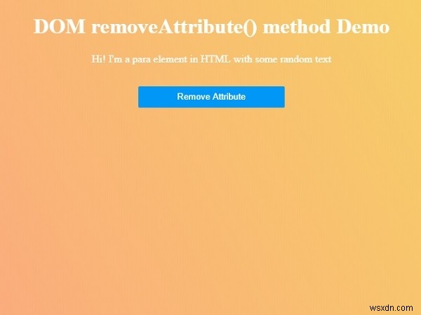 HTML DOM removeAttribute()メソッドの使い方を徹底解説
